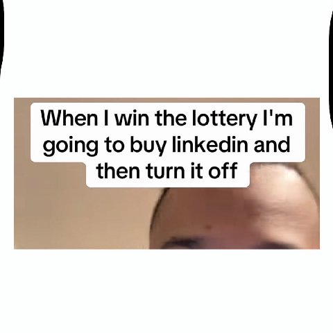 When win the lottery going to buy linkedin and then turn it off