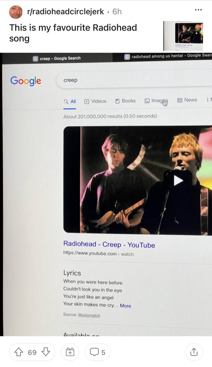 r/radioheadcirclejerk This is my favourite Radiohead song creep Google Search among hentai Google Sear gle creep All Video an Radiohead Creep YouTube https://www.youtube.com Lyrics When you were here 