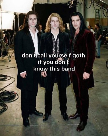 +4 у urself goth if you don't know this band