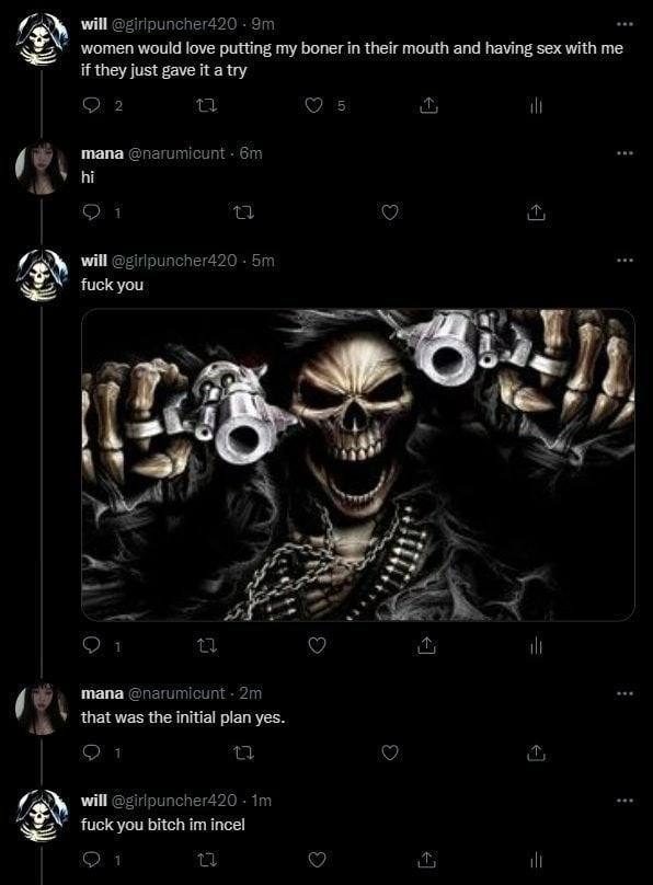will women would putting my boner in their mouth and having sex with me if they just gave it папа will uck you у 4 4 A tho, папа that was the initial plan yes. will К fuck you bitch incel