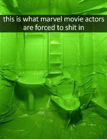 this is what marvel movie actors are forced to shit in