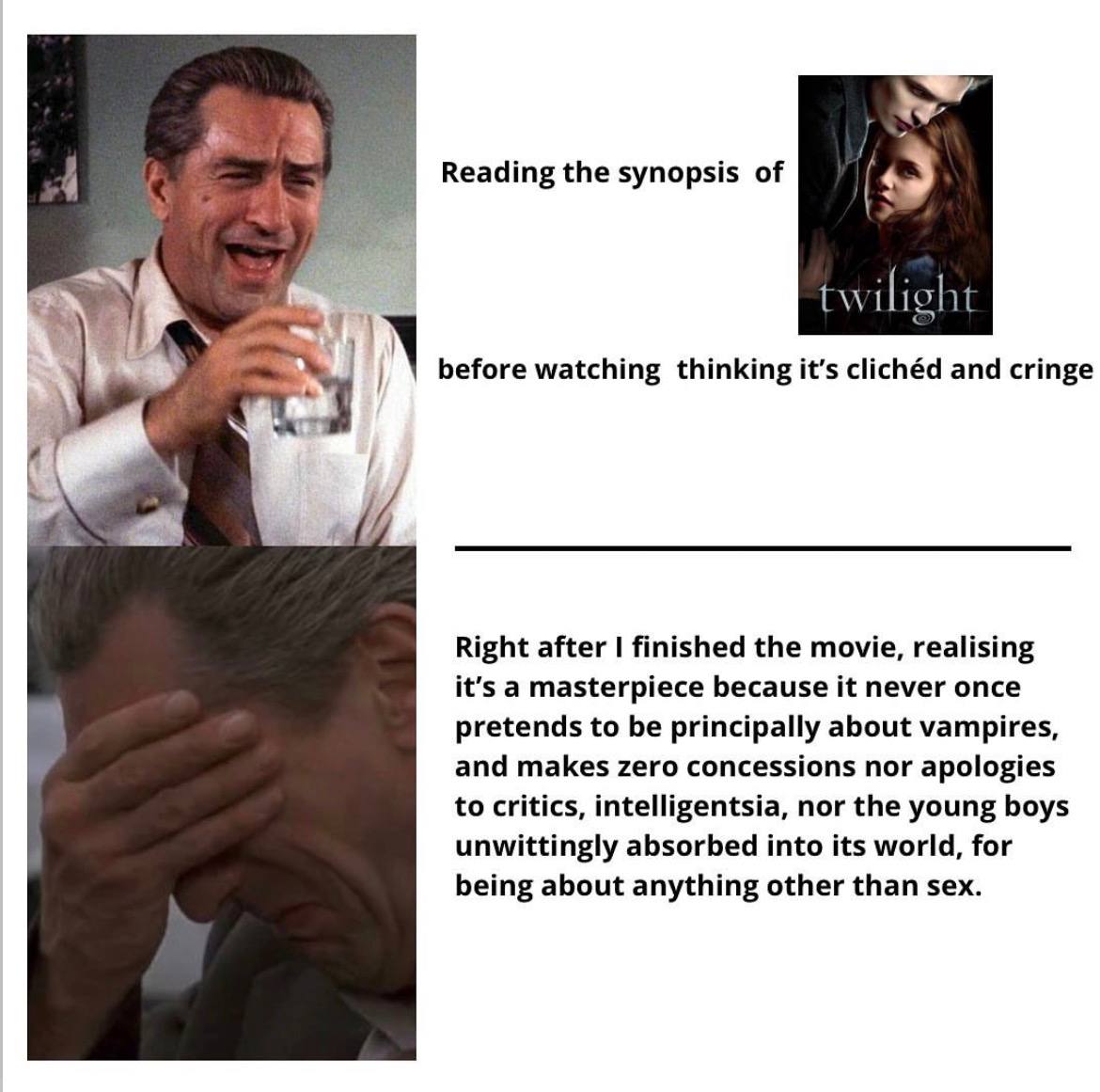 Reading the synopsis of twilight А before watching thinking it’ clichéd and cringe Right after finished the movie, realising it’s a masterpiece because it never once pretends to be principally about v