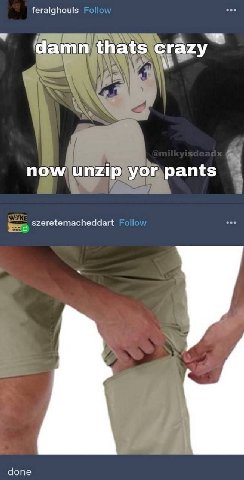 feralghouls damn thats crazy now unzip yor pants szeretemacheddart done
