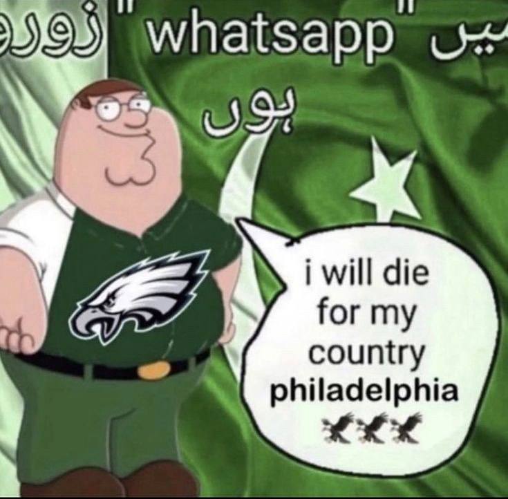 whatsapp will die for my philadelphia country