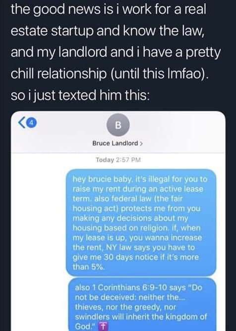 the good news is i work for a real estate startup and know the law, and my landlord and i have a pretty chill relationship (until this so i just texted him this: Bruce Landlord
