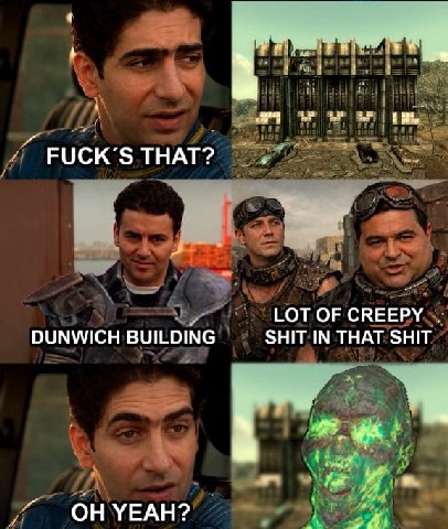FUCK’S THAT? LOT OF CREEPY DUNWICH BUILDING SHIT IN THAT SHIT ОН УЕАН?