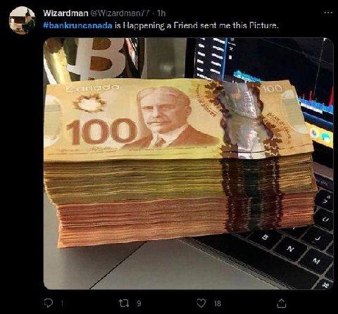 Wizardman @Wizardman77 #bankruncanada is Happening а Friend sent me this Picture. А 4 1 3 9 18