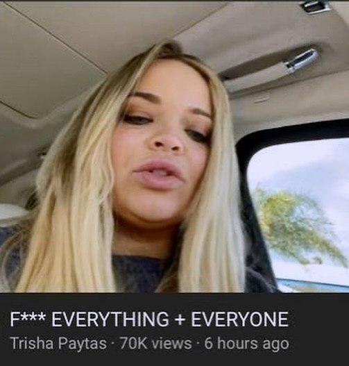 EVERYTHING EVERYONE Trisha Paytas views 6 hours ago