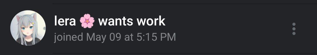 lera wants work joined May 09 at 5:15
