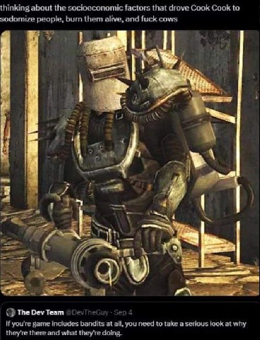thinking about the socioeconomic factors that drove Cook Cook to sodomize people, burn them alive, and fuck cows i я а i я К 4 i 4 3 4 7 1 1 ‘we а The Dev Team @DeviheGuy Sep 4 If you're game includes