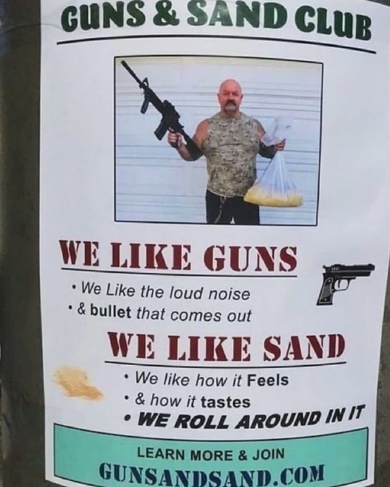 GUNS SAND CLup WE LIKE GUNS We Like the loud noise bullet that comes out WE LIKE SAND We like how it Feels how i WE ROLL AROUND LEARN MORE JOIN GUNSANDSAND.COM