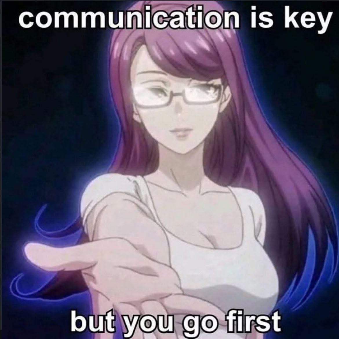 communication is key
