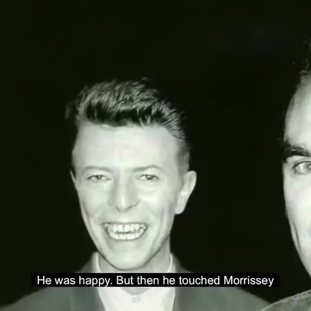 Не was happy. But then he touched Morrisse