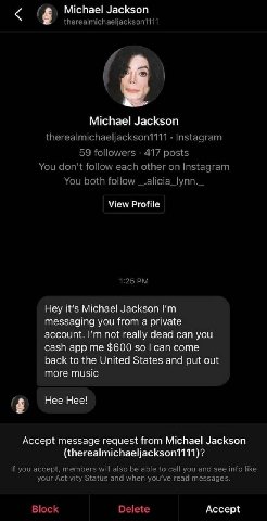 Michael Jackson therealmichaeljackson1111 Michael Jackson therealmichaeljackson1111 Instagram 59 followers 417 posts You don't follow each other on Instagram You both follow _.alicia_lynn._ View Profi