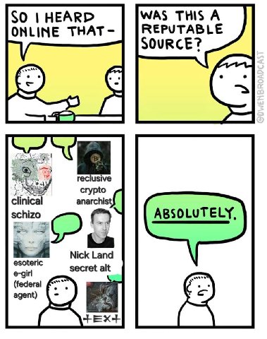 $0 HEARD WAS THIS A ONLINE THAT- SOURCE? clinical anarchist! schizo ABSOLUTELY, Nick Land secret alt (federal agent)