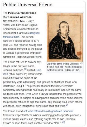 Public Universal Friend Tne Public Universal Friend (born Jemima Wilkinson: November 29. 1752 July 1. 1819), was бот as an English- American to a Quaker family on Rhode Island, and was assigned female