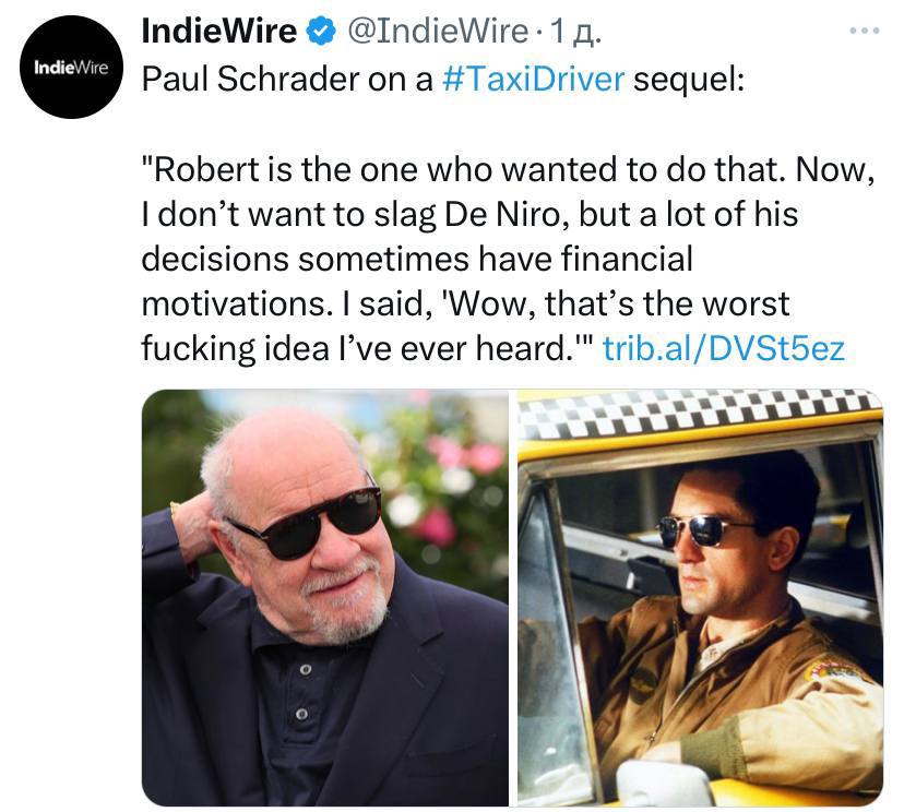IndieWire Paul Schrader on a #TaxiDriver sequel: "Robert is the one who wanted to that. Now, don’t want to slag Niro, but a lot of his decisions sometimes have financial motivations. said, 'Wow, that’