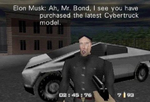 Elon Musk: Bond, see you have purchased the latest Cybertruck model