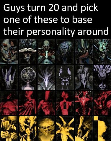 Guys turn 20 and pick one of these to base their personality around