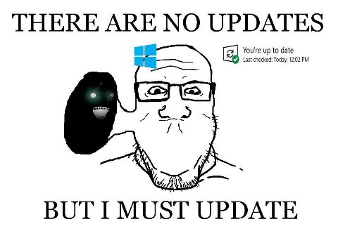 THERE ARE NO UPDATES BUT I MUST UPDATE