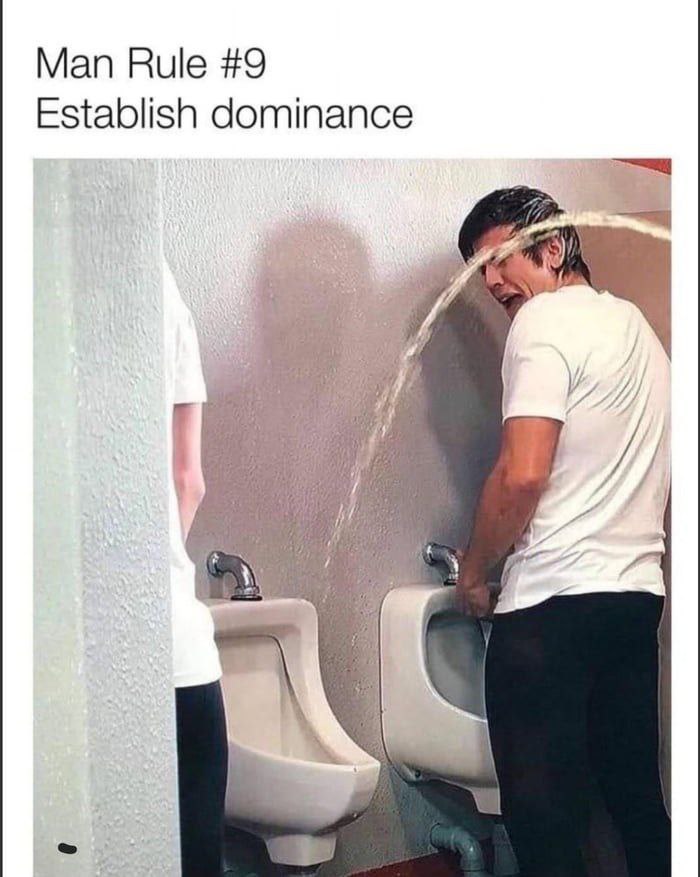 Man Rule #9 Establish dominance
