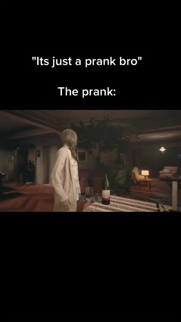 "Its just a prank bro" The prank: