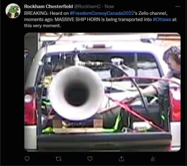 Rockham Chesterfield @Rockha BREAKING: Heard #FreedomConvoyCanada2022's Zello channel, moments ago: MASSIVE SHIP HORN is being transported into #Ottawa at this very moment. a у у у