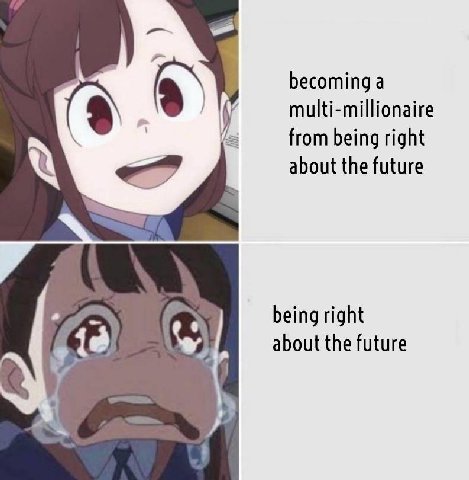 а multi-millionaire from being right about the future being right {9 about the future