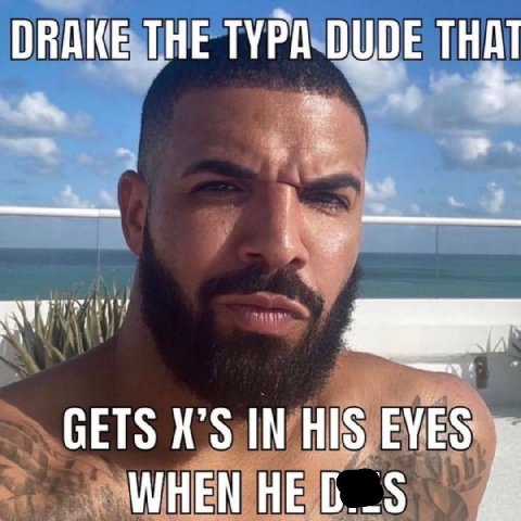 ОВАКЕ ТНЕ ТУРА DUDE THAT GETS IN HIS EYES WHEN HE Б._5