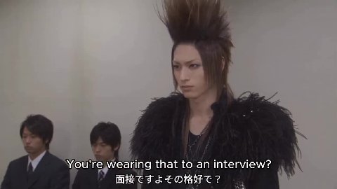if You're,wearing that to an interview? .