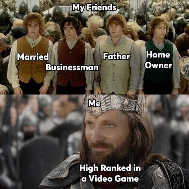 Friends, Married Father Home Businessman Owner Me High Ranked in a Video Game
