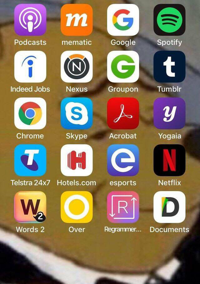 Podcasts mematic Google Spotify Indeed Jobs Nexus Groupon У (9 Спготе Skype Acrobat Yogaia Telstra Hotels.com Netflix esports Words 2 Over Documents