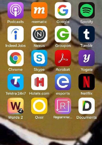 Podcasts mematic Google Spotify Indeed Jobs Nexus Groupon У (9 Спготе Skype Acrobat Yogaia Telstra Hotels.com Netflix esports Words 2 Over Documents