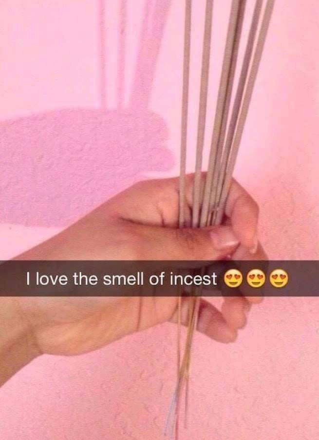 love the smell of incest