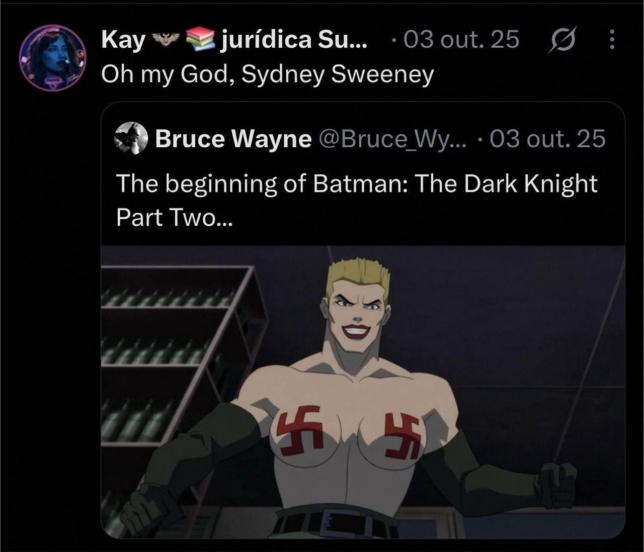 Кау juridica my God, Sydney Sweeney Bruce Wayne The beginning of Batman: The Dark Knight Part Two...