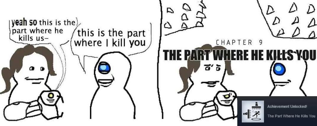 yeah $0 this is the), part where he kills this is the where 9 THE PART WHERE и