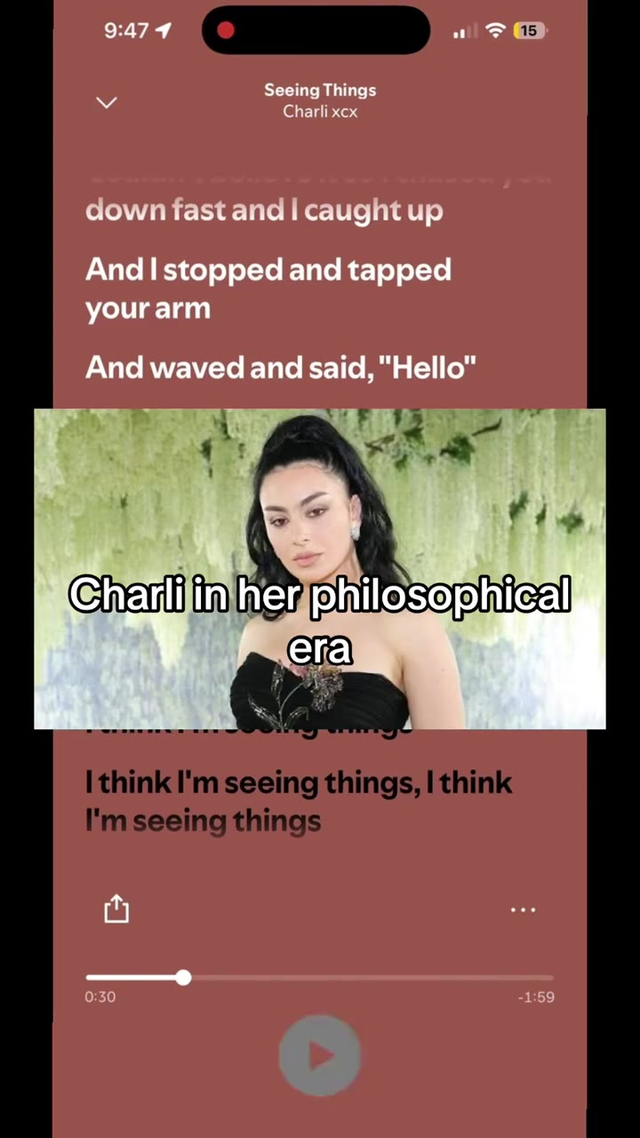 Charli inhemphilosophical Chailijin hemphilosophical Eharlijin her. philosophical And | stopped and tapped And waved and said, "Hello" I think I'm seeing things, | think I think about it all the time
