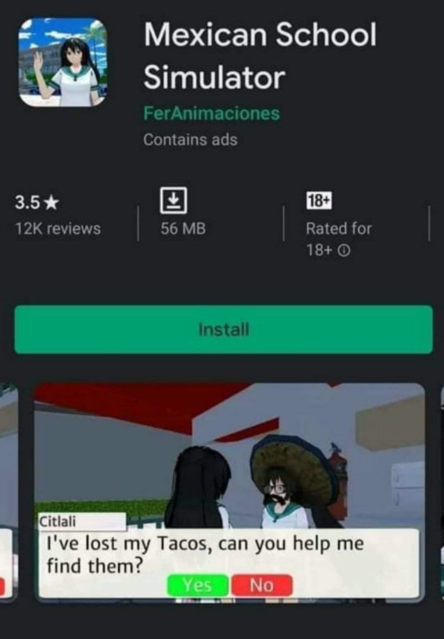 Mexican School Simulator 3.5% 56 Rated То! Citlali I've lost my Tacos, can you help me find them?