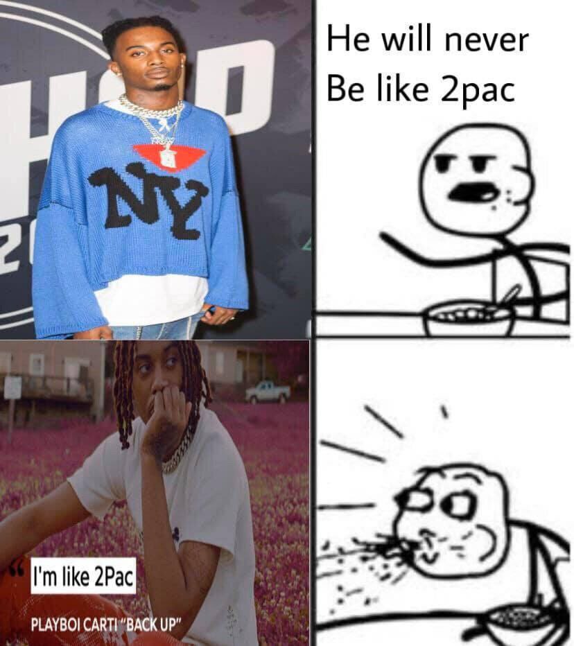 He will never Be like 2pac 4 like Рас PLAYBO! UP”