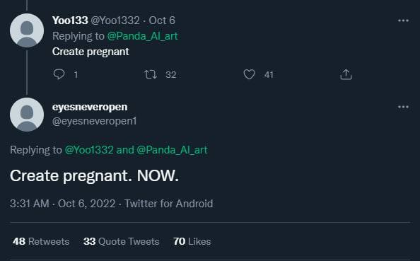 Yoo133 Oct 6 Replying to @Panda_Al art Create pregnant 1 32 41 eyesneveropen @eyesneveropent Replying to and @Panda_Al_art Create pregnant. NOW. 3:31 Oct 6, 2022 Twitter for Android А8 Retweets 33 Quo