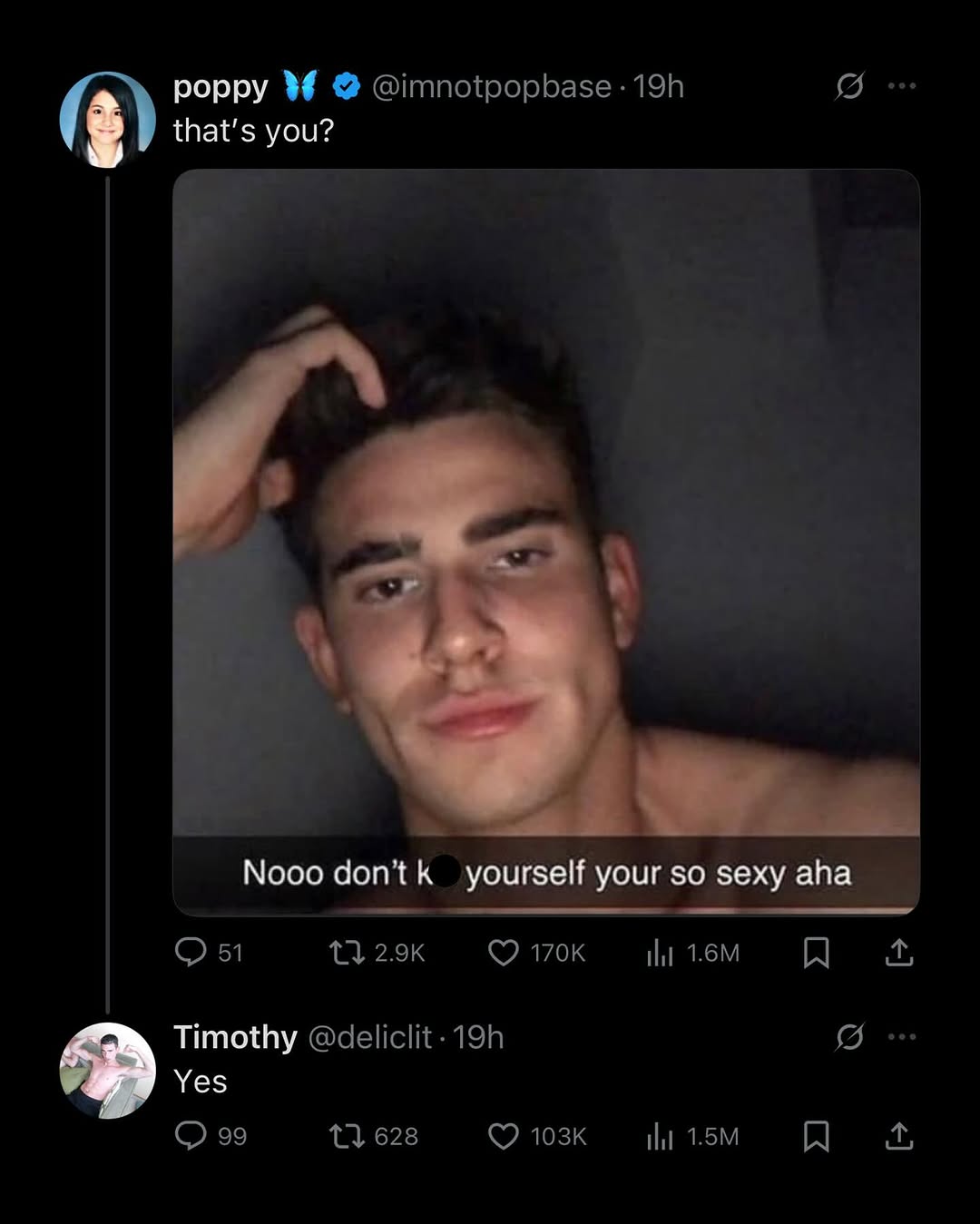 рорру that’s you? Nooo dontk yourself your so sexy aha Timothy Yes