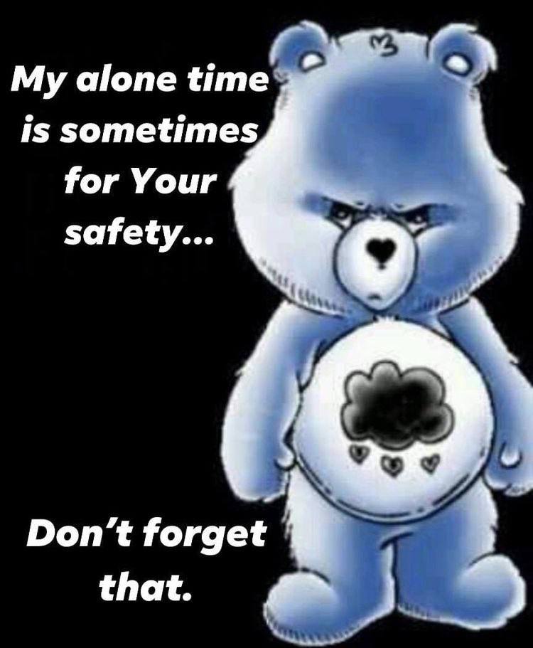 My alone Нте` is sometimes for Your safety... Don’t forget