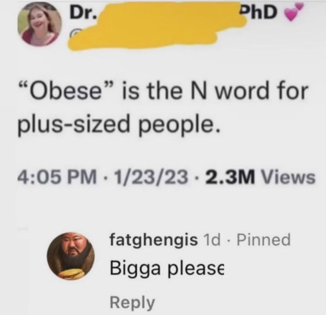 “Obese” is the word for plus-sized people. 4:05 1/23/23 Views fatghengis Pinned Bigga please Reply