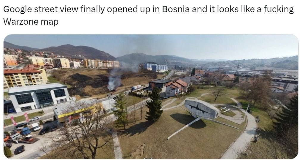 Google street view finally opened up Bosnia and it looks like a fucking Warzone map В a 5