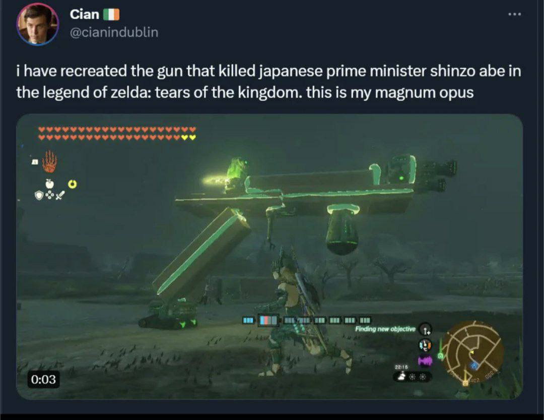 Cian @cianindublin i have recreated the gun that killed japanese prime minister shinzo abe in the legend of zelda: tears of the kingdom. this is my magnum opus о 1 у new objective у 5 0:03