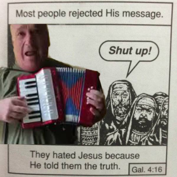 Most people rejected His message. У i за They hated Jesus because He told them the truth.