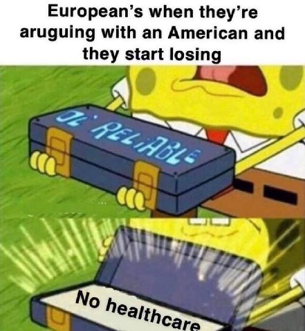 European’s when they’re aruguing with an American and they start losing 4 9 25252