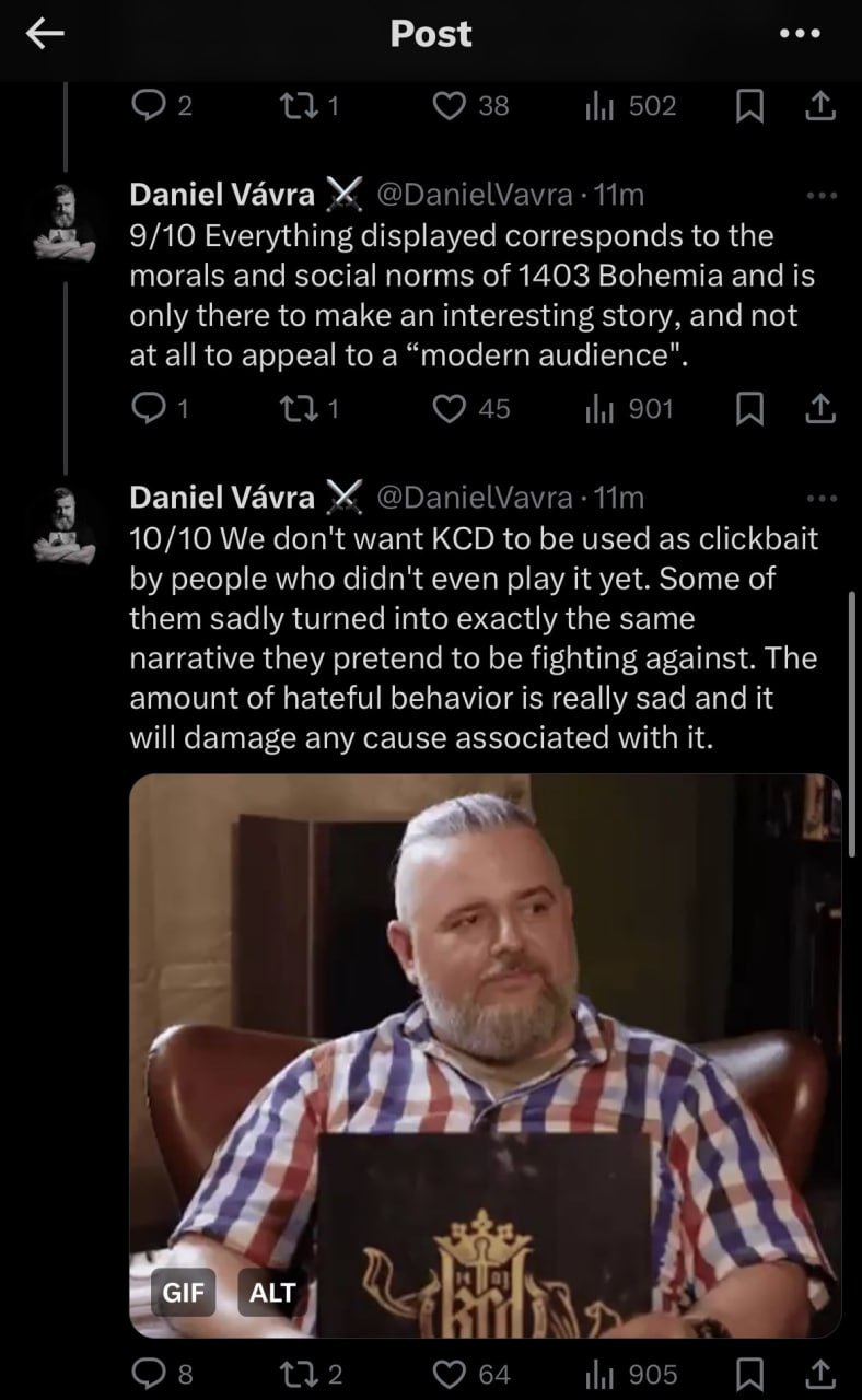 Post 1502 И а Daniel Vavra @DanielVavra- 9/10 Everything displayed corresponds to the morals and social norms of 1403 Bohemia and is only there to make an interesting story, and not at all to appeal t
