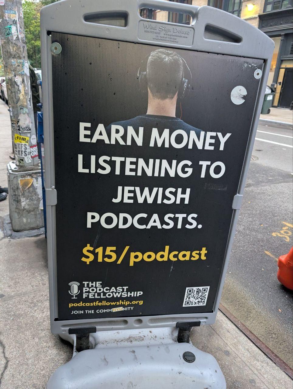 cit ЕАВМ МОМЕУ LISTENING TO JEWISH PODCASTS. $15/ podcast PODCAST FELLOWSHIP