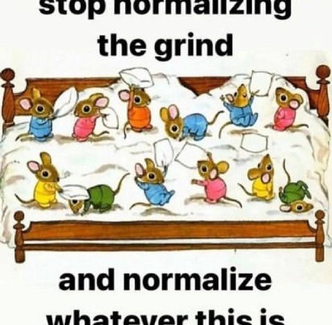 the grind and normalize thic